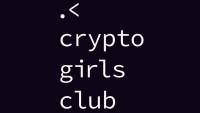 crypto girls club