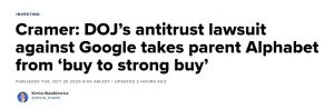 Cramer: DOJ’s antitrust lawsuit against Google takes parent Alphabet from ‘buy to strong buy’