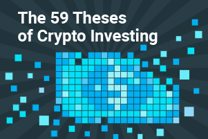 59 Theses of crypto investing