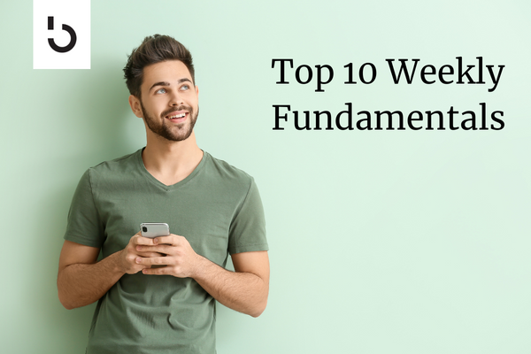 Top 10 Weekly Fundamentals (9/15/22)