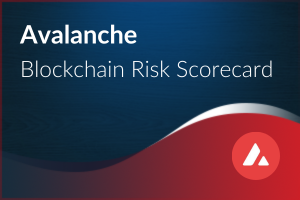 Blockchain Risk Scorecard – Avalanche