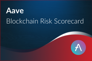 Blockchain Risk Scorecard – Aave