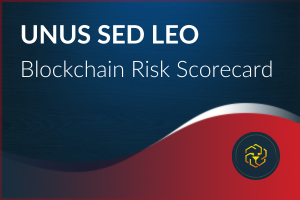 Blockchain Risk Scorecard – UNUS SED LEO