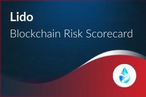 Blockchain Risk Scorecard – Lido